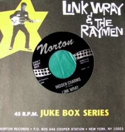 Link Wray : Hidden Charm - Five and Ten